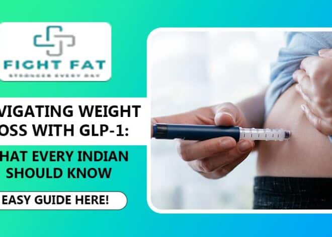 Navigating Weight Loss with GLP-1: What Every Indian Should Know