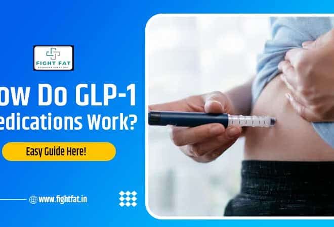 Fight Fat: How Do GLP-1 Medications Work?